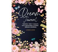 Dream Journal: Write The Vision