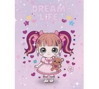 Dream Life: Super Cute Coloring Book for Girls