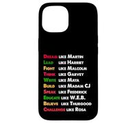 Dream Like Martin, Lead Like Harriet regalo su Black History Custodia per iPhone 15