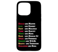 Dream Like Martin, Lead Like Harriet regalo su Black History Custodia per iPhone 15 Pro Max