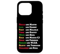 Dream Like Martin, Lead Like Harriet regalo su Black History Custodia per iPhone 16 Pro
