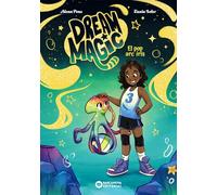 Dream Magic.El pop arc iris: Llibre 3