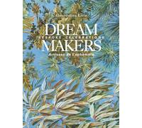 Dream Makers: Bespoke Celebrations: The Art of Bespoke Celebrations
