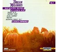 Dream Melodies - Vol. 2-Classical Symphonies