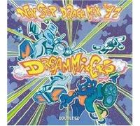 DREAM MIXERS - NON-STOP DANCE MIX '97