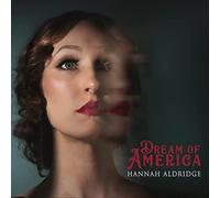 Hannah Aldridge Dream of America (Vinyl LP) 12" Album (Gatefold Cover)
