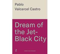 Dream of the Jet-Black City: Strange the Dreamer meets The Shadow of the Wind in this immersive fantasy where dreams can become real
