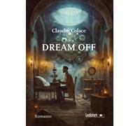 Dream off - 2026 - Ledizioni