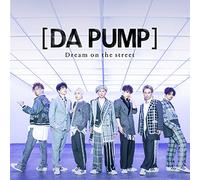 Dream on the street (CD+DVD)(Type-B)(初回限定生産盤)