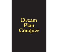 Dream, Plan, Conquer - Journals For Writing - Gift For Women And Men - Notebook - Cute Journal - Lined Journal - Writing Journal - Bookmark