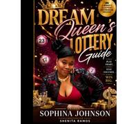Dream Queen's Lottery Guide: How I’ve Won Pick 3 and Win 4 Countless Times