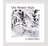 Dream Sweet - One Winter's Night