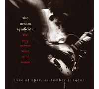Dream Syndicate, The - The Day Before Wine And Roses