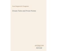 Dream Tales and Prose Poems