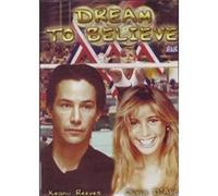Dream To Believe