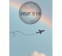 Dream to Fly for student with 120 page