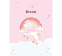 Dream: Unicorn Notebook Personal Name Wide Lined Rule Paper | Notebook The Notebook For Writing Journal or Diary Women & Girls Gift for Birthday, For Student | 162 Pages Size 8.5x11inch