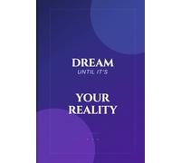 Dream Until It's Your Reality: The Architecture of Thought and the Science of Strategic Perception