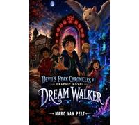 Dream Walker: Devil's Peak Chronicles, #1