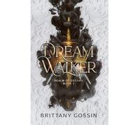 Dream Walker: Realm of Dreams Book 1