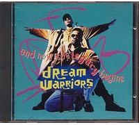 Dream Warriors - And now the legacy begins