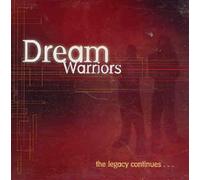 Dream Warriors - Legacy Continues
