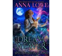 Dream Weaver: a suspenseful bear/witch paranormal romance