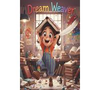Dream Weaver: Inspiring Journal with Stories, Quotes & Lined Pages for Girls