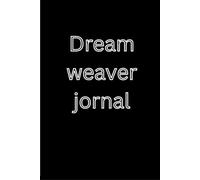 dream weaver jornal