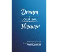 Dream Weaver Journal
