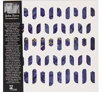 Dreamachines by John Zorn (2013-07-30)