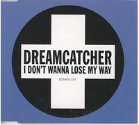 Dreamcatcher - I Don'T Wanna Loose My Way