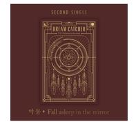 DREAMCATCHER [NIGHTMARE - Fall asleep in the mirror] 2° album singolo CD sigi...