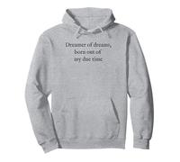 Dreamer of Dreams - Testo Nero Minimalista letterario Citazione Felpa con Cappuccio