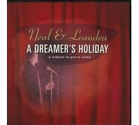 Dreamer's Holiday-A Tribute to Perry Como by Neal & Leandra (2003-01-01)