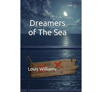 Dreamers Of The Sea