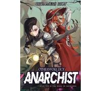 Dreamer's Riot The Mage of Mourning (Tascabile) Otherworldly Anarchist