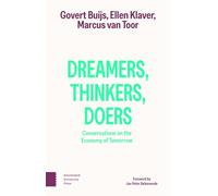 Dreamers, Thinkers, Doers: Conversations on the Economy of Tomorrow