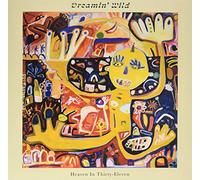 Dreamin' Wild - Heaven in Thirty-Eleven