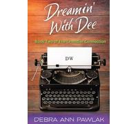Dreamin' With Dee: Book Two of The Chandler Connection