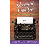 Dreamin' With Dee: Book Two of The Chandler Connection
