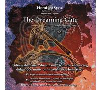 Dreaming Gate with Hemi-Sync by Monroe Products (2006-01-01)