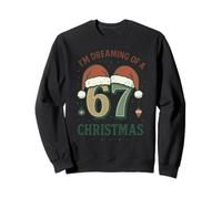 Dreaming of 67 Christmas Funny Brainrot Meme Graphic Novity Felpa