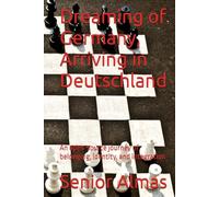 Dreaming of Germany, Arriving in Deutschland: An open-source journey of belonging, identity, and integration