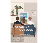 Dreaming Out Loud