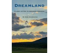 Dreamland: A love letter to ordinary America