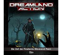 Dreamland Action - Dreamland Action 02-Die Zeit Der Finsternis