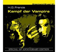 Dreamland-Grusel - Dreamland Grusel 1-Kampf der Vampire (Special Edition)