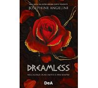 Dreamless. Nell'aldilà ogni notte è per sempre - Angelini Josephine