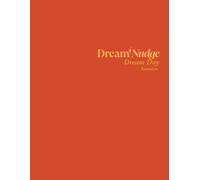 DreamNudge Presents - DreamDay Autumn : The Autumn Dream Day, Guided Autumn Journal, Fun Self Care Reflection Workbook, Cozy Seasonal Journal, Gift